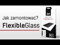 3mk FlexibleGlass – Jak zamontować?