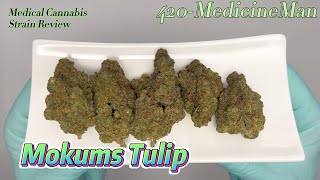 🌳 Remexian 30/1 PRT MTP aka Mokum‘s Tulip | Med. Cannabis #StrainReview | 420-MedicineMan