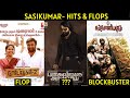 Sasikumar Movies List | Sasikumar Hits and Flops | Cine List