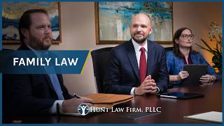 Family Law 2026 | Hunt Law Firm, PLLC