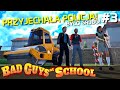 BAD GUYS at School PC Po Polsku [#3] WALEC & Przyjechała POLICJA! /z Yoshella & Skie