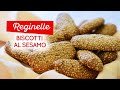 Reginelle palermitane ricetta originale dei biscotti al sesamo  biscotti inciminati