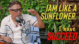 I Am Like A Sunflower. I Have Succeed. - Guru Rewben Mashangva