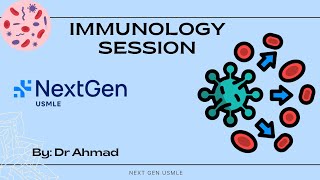 NextGen USMLE 120 Days Step 1 Marathon Immunology System | 5th July 2025