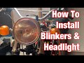 How To Install Front Blinkers & Headlight-Vintage Honda CL350 Restoration: Part 104