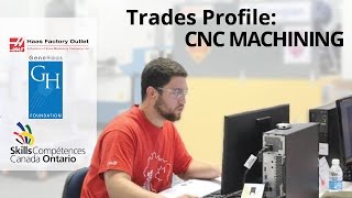 Trades Profile: CNC Machining