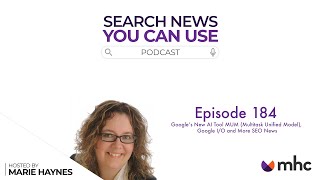 Significant Algorithmic Turbulence, Meeting Users Expectations and More SEO News - Ep. 185