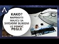 KAKO NAPRAVITI MAJICU SA SVOJOM SLIKOM? Uz Pomoc Pegle!