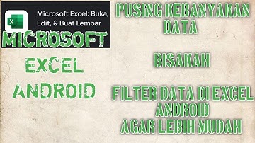 CARA FILTER DATA DI EXCEL ANDROID