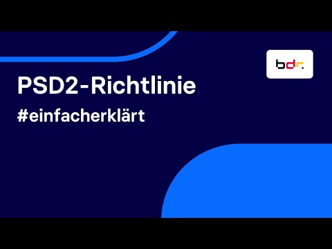 #einfacherklärt: PSD2 – Neue Regelungen im Zahlungsverkehr | Bundesdruckerei