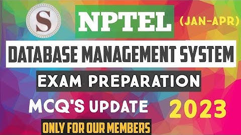 Data Base Management System ||Preparation Videos 2023 Update|| #nptel #dbms #skumaredu