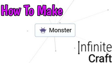 How To Make Monster In Infinite Craft (2024)