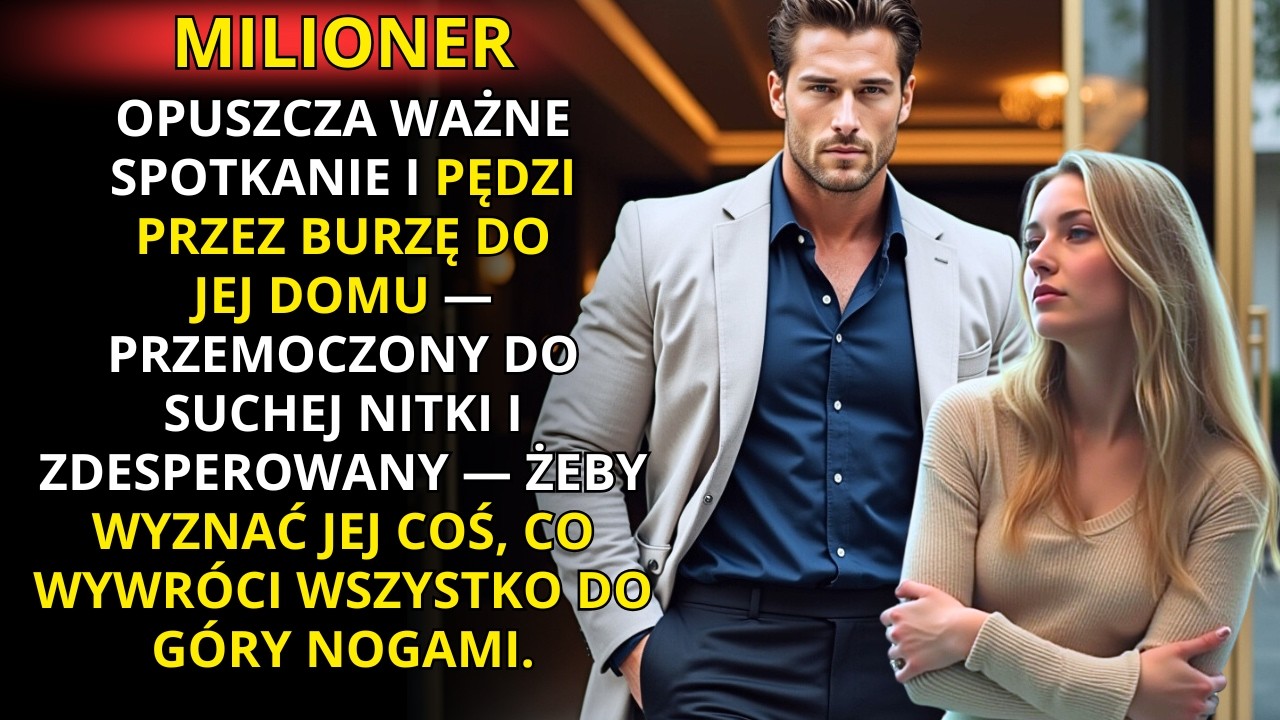 ODESZŁA BEZ OGLĄDANIA SIĘ ZA SIEBIE, ALE W ŚRODKU BURZY USŁYSZAŁA DESPERACKIE PUKANIE DO DRZWI...