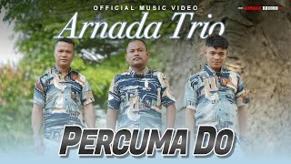 Arnada Trio - Percuma Do Lagu Batak Terbaru 2024
