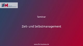 Zeit- und Selbstmanagement | Seminar