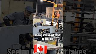 Seeing how long it takes to cut steel