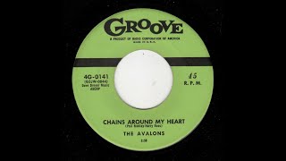 Video thumbnail of "The Avalons - Chains Around My Heart 1956"