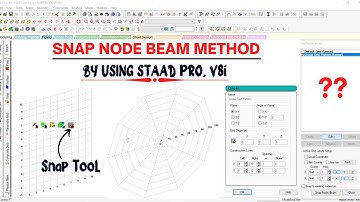 SNAP NODE BEAM Method in STAAD Pro | INFRA SKILL HUB