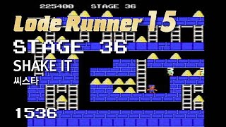 Lode Runner 15 - Stage 36 SHAKE IT - Sistar [1536]