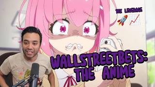 WallStreetBets Got an Anime in 2026