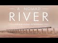 A Nomad River TRAILER | 2021