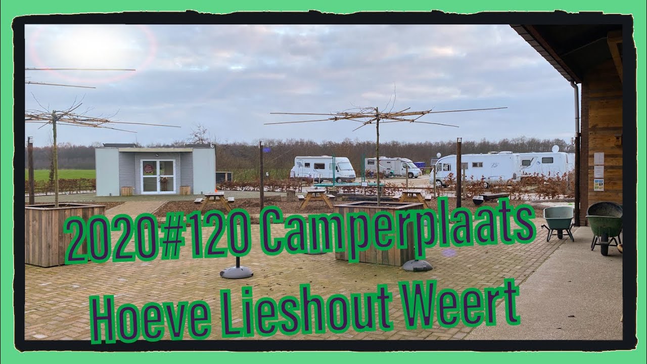 2020#120 Camperplaats Hoeve Lieshout Weert