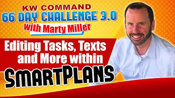 Editing Tasks, Texts and More within SmartPlans | KW Command 66 Day Challenge 3.0 Day 35