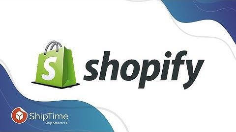 Connecting your Shopify store to ShipTime!