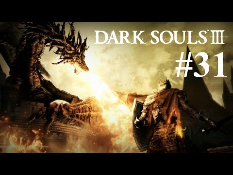 Dark Souls 3 - Part 31 - The Most Horrifying Monster In The Souls Series?