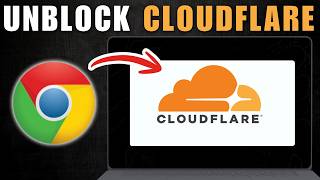 How To Unblock Cloudflare On Chrome | Google Chrome Tutorial (Step-By-Step)