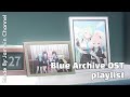 Blue Archive OST Playlist 8 8 Blue Archive OST Playlist 8 8