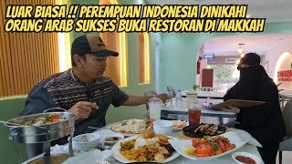 An Indonesian woman married to an Arab man successfully opened a restaurant in Makkah.