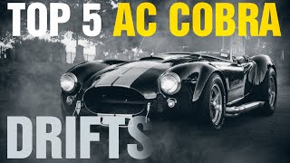 Ac Cobra Top 5 Ac Cobra Drifts