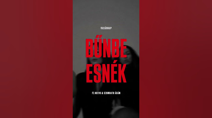 Vasárnap 19:00 "BŰNBE ESNÉK" ft. Nuevo & Szombath Ádám - prod by D26 // Cybertronic Media