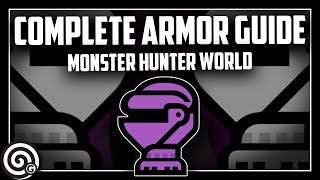 ALL ARMOR - Complete Armor Guide - Monster Hunter World screenshot 4