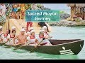 Sacred Mayan Journey