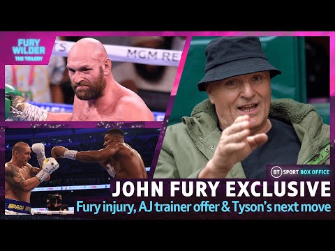 John Fury Exclusive: Tyson Fury Injury Before Wilder 3, AJ Training Offer & Verdict On Usyk & Whyte