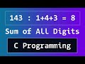 C Program to Find the Sum of All Digits of a Number