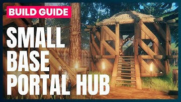Base Portal Hub - Valheim Top Tip/Build Guide - Let