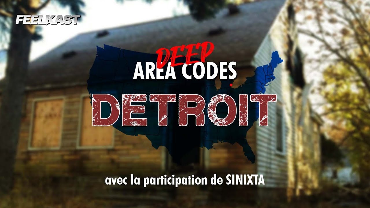 DETROIT [DEEP AREA CODES 1] YouTube