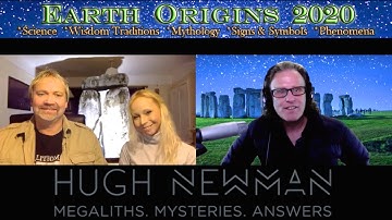 Earth Origins 2020 with Hugh Newman & Jj Ainsworth Megalithic sites Mythology & Giants