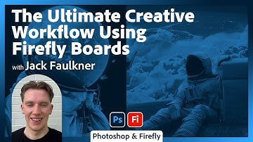 The Ultimate Creative Workflow Using Firefly Boards with Jack Faulkner