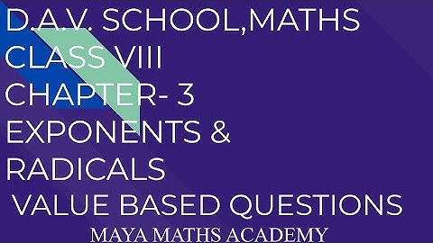 D.A.V. Math|Class VIII|Ch-3 Exponents & Radicals | Value Based Question |