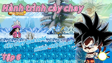 Ngọc Rồng Online - Hành trình cày chay sever super 1 Tập 6