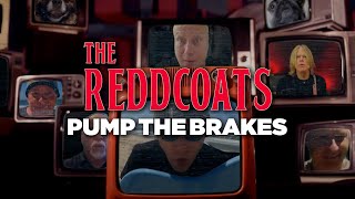 The Reddcoats - Pump The Brakes (Official Video)