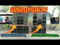 sound show gensan low power,and tembal electro sound,