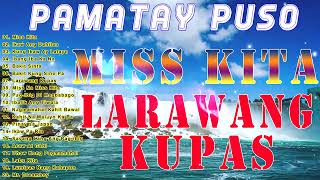 Pinoy Music Lover, MISS KITA SABI MO AKO LAMANG, Men Oppose, April Boy, VictorW.| Pamatay Puso