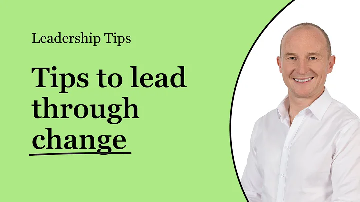 How To Lead Your Team Through Change