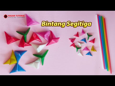 Cara Membuat Bintang Segitiga dari Sedotan Plastik - Kerajinan Tangan dari Sedotan