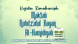 (LIVE) Pembukaan Kegiatan Ramadhaniyah 1446 H. / 2025 M. Pondok Pesantren Raudlatul Iman